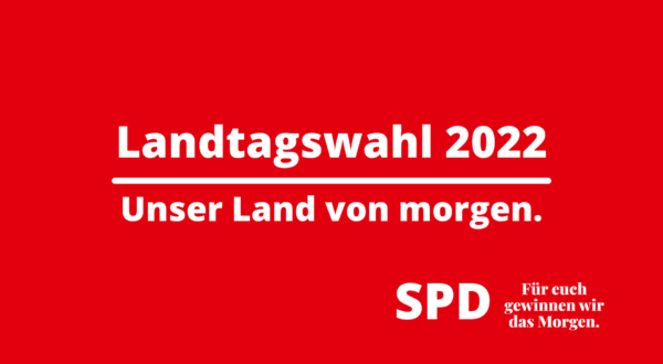 Unser Programm für die Landtagswahl 2022